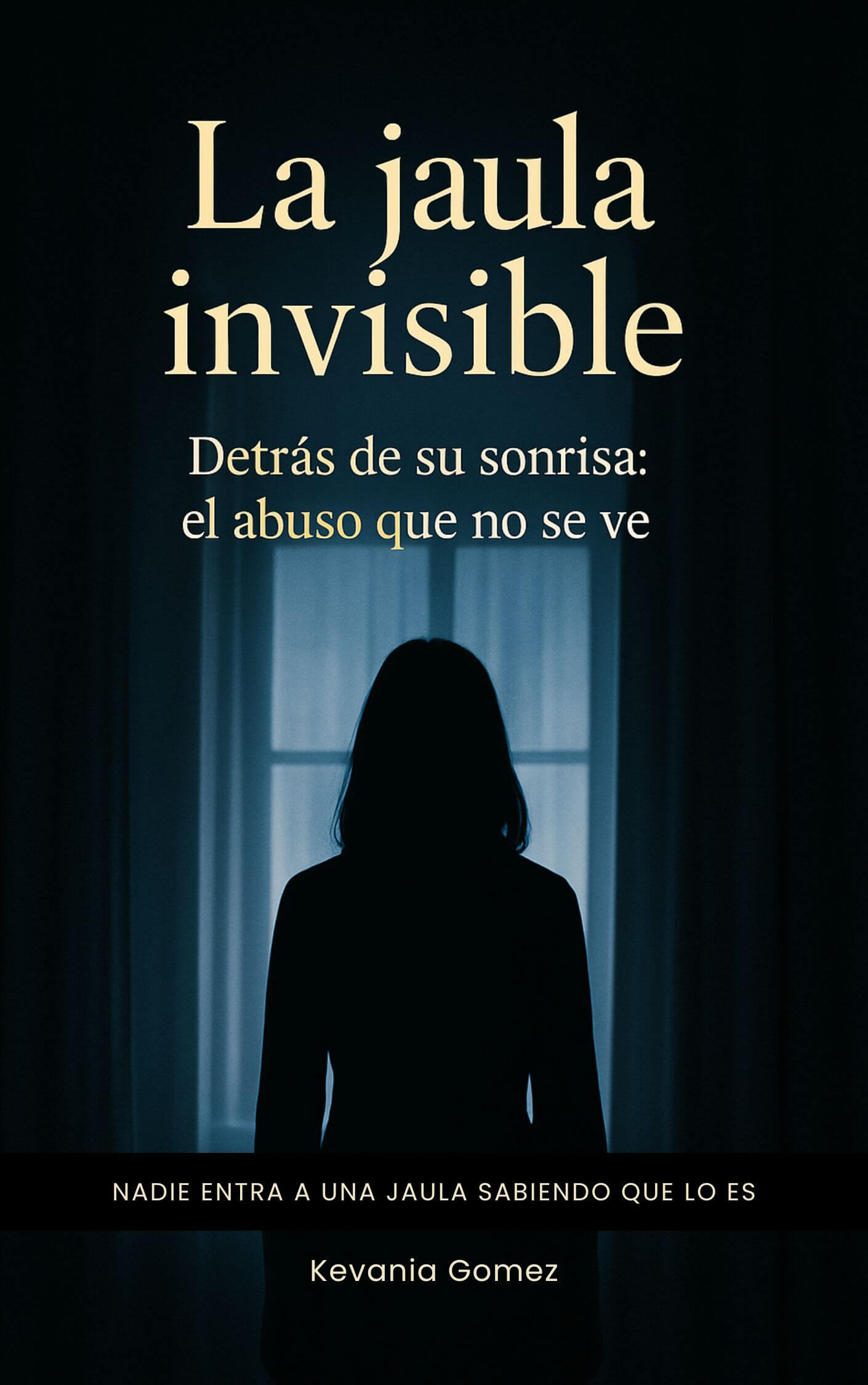 Portada final de La jaula invisible